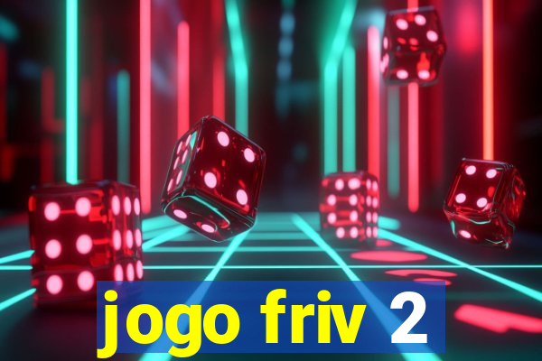 jogo friv 2